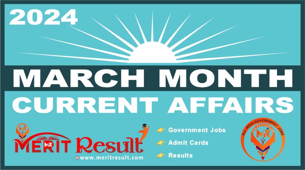 Current Affairs Important MCQ March Month (करेंट अफेयर्स 2024) Current Affairs Hindi & English Langues